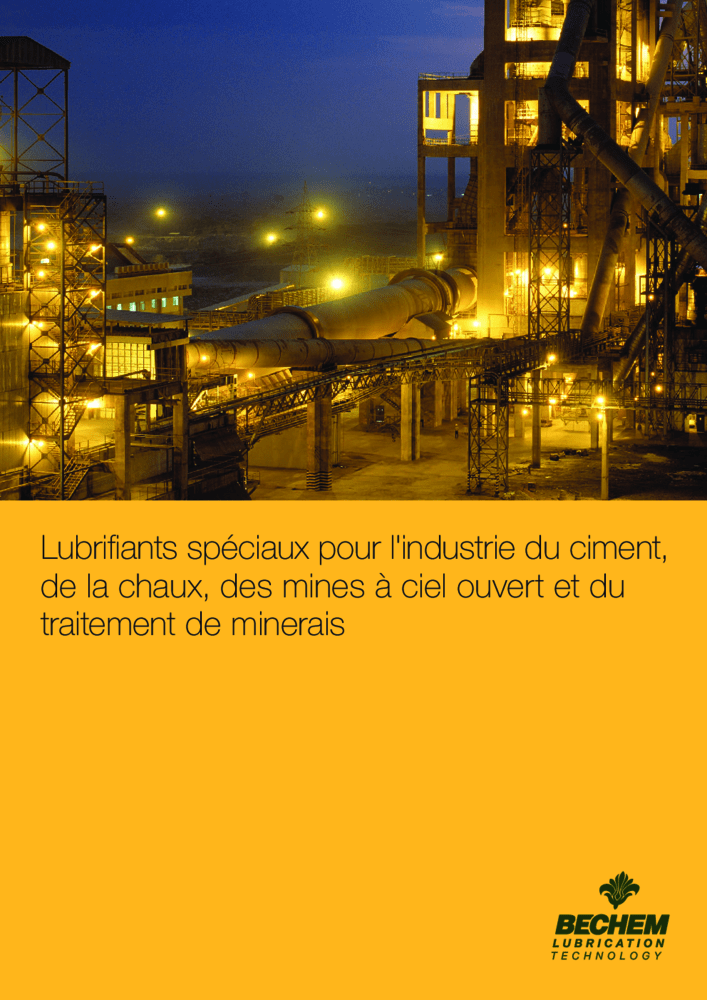 Lubrifiants spéciaux pour l'industrie du ciment